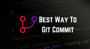 Best Practices to Git Commit