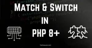 Match or Switch PHP Usage