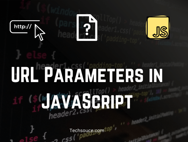 Techniques for Handling URL Parameters in JavaScript