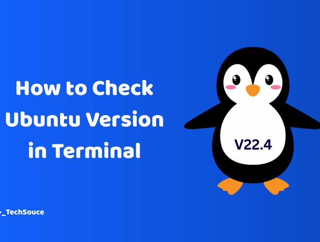 How to Check Ubuntu Version in Terminal: 5 Quick Methods