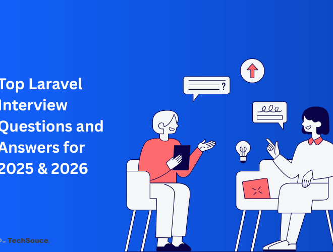 Top Laravel Interview Questions and Answers for 2025 & 2026