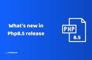 What’s new in Php8.5 release