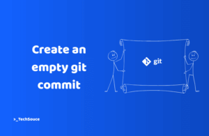 How to Create an empty git commit